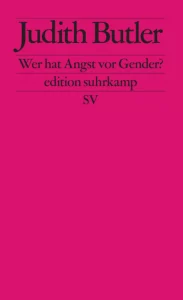 Wer hat Angst vor Gender?