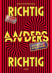 Richtig anders, anders richtig