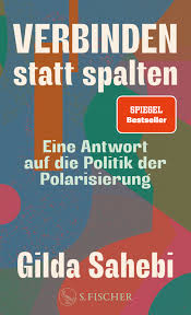 Verbinden statt spalten. Eine Antwort auf die Politik der Polarisierung
