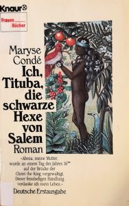 Ich, Tituba, die schwarze Hexe von Salem