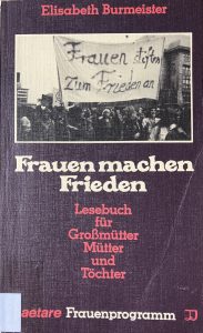 Frauen machen Frieden