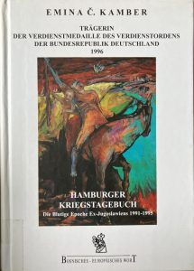 Hamburger Kriegstagebuch. Die blutige Epoche Ex-Jugoslawiens 1991-1995