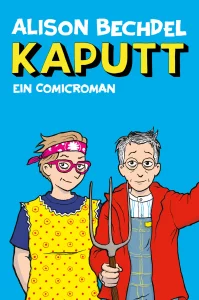 Kaputt. Ein Comic Roman
