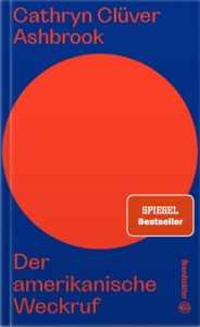 Der amerikanische Weckruf