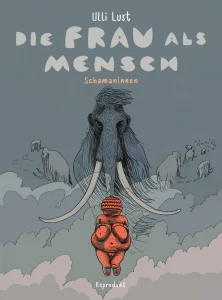 Die Frau als Mensch. Schamaninnen