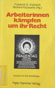 Arbeiterinnen kämpfen um ihr Recht