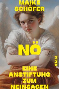 Nö. Eine Anstiftung zum Neinsagen