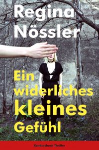 Ein widerliches kleines Gefühl