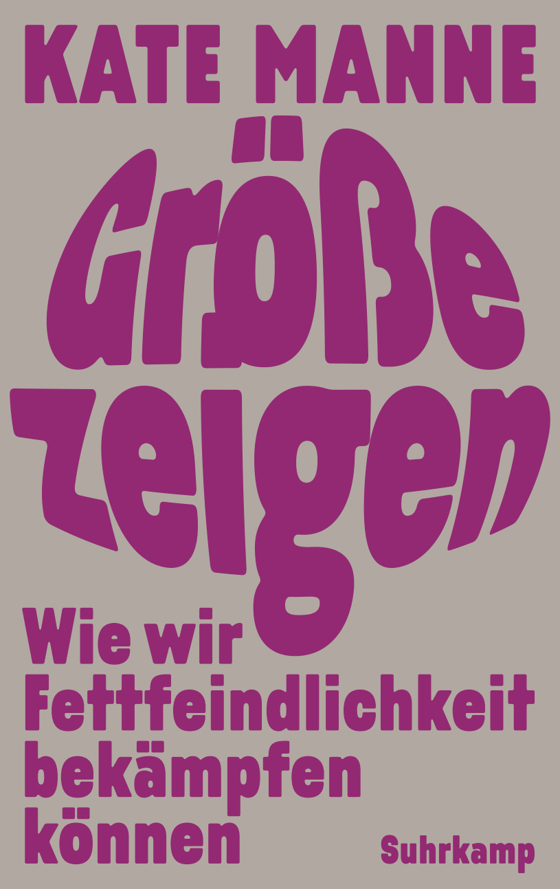 Größe zeigen. Wie wir Fettfeindlichkeit bekämpfen können