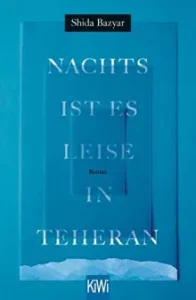 Nachts ist es leise in Teheran
