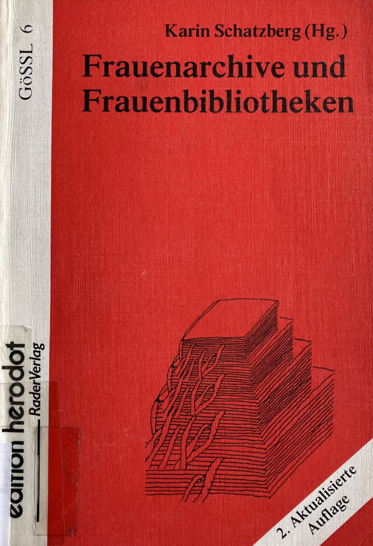 Frauenarchive und Frauenbibliotheken