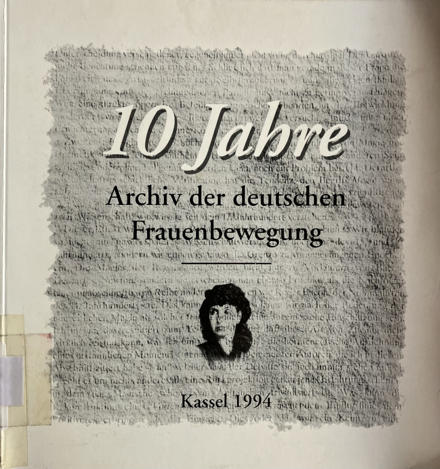 10 Jahre Archiv der deutschen Frauenbewegung