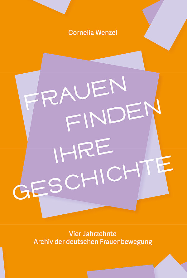 Frauen finden ihre Geschichte