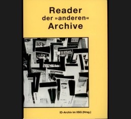 Reader der „anderen“ Archive